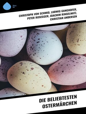 cover image of Die beliebtesten Ostermärchen